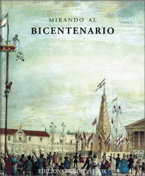 portada Mirando Al Bicentenario