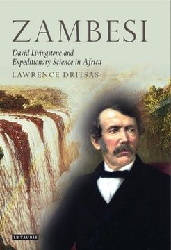 portada Zambesi: David Livingstone and Expeditionary Science in Africa (en Inglés)