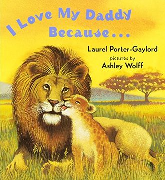 portada I Love my Daddy Because. Board Book (en Inglés)