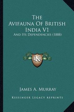 portada the avifauna of british india v1: and its dependencies (1888) (en Inglés)