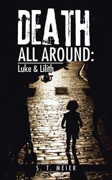 portada Death All Around: Luke & Lilith (en Inglés)