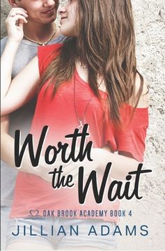 portada Worth the Wait: A Young Adult Sweet Romance (en Inglés)