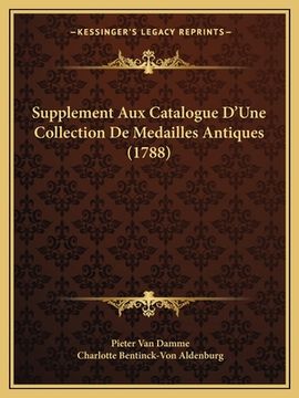 portada Supplement Aux Catalogue D'Une Collection De Medailles Antiques (1788) (en Francés)