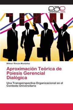 portada Aproximación Teórica de Poíesis Gerencial Dialógica (in Spanish)