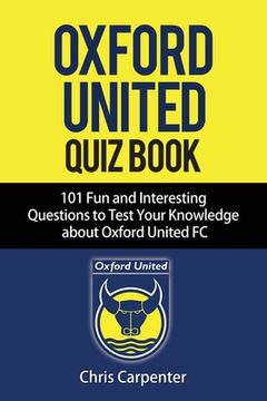 portada Oxford United FC Quiz Book (en Inglés)