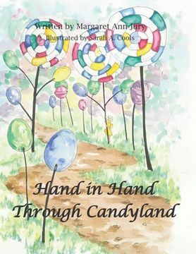 portada Hand in Hand Through Candyland (en Inglés)