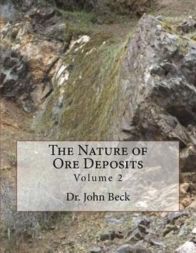portada The Nature of Ore Deposits: Volume 2 (en Inglés)