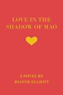 portada Love in the Shadow of mao (in English)