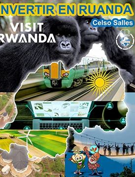 portada Invertir en Ruanda - Visit Rwanda - Celso Salles