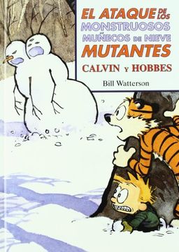portada CALVIN Y HOBBES 8 ATAQUE DE LOS MONSTRUOS MUÑECO NIEVE