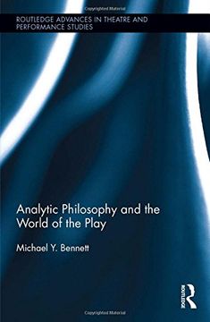 portada Analytic Philosophy and the World of the Play (en Inglés)