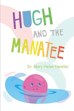 portada Hugh And The Manatee (en Inglés)