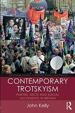 portada Contemporary Trotskyism: Parties, Sects and Social Movements in Britain (Routledge Studies in Radical History and Politics) (en Inglés)