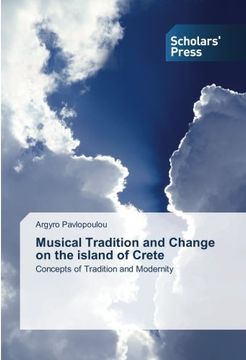 portada Musical Tradition and Change on the island of Crete: Concepts of Tradition and Modernity