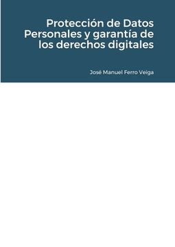 portada Protección de Datos Personales y Garantía de los Derechos Digitales