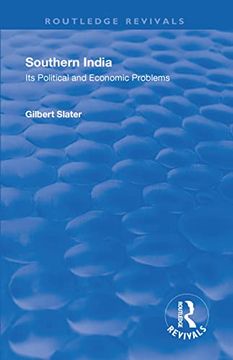 portada Revival: Southern India (1936): Its Political and Economic Problems (Routledge Revivals) (en Inglés)