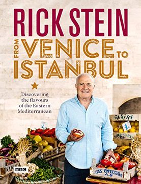 portada Rick Stein's Venice To Istanbul (en Inglés)