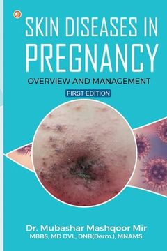 portada Skin Diseases in Pregnancy: Overview and Management (en Inglés)