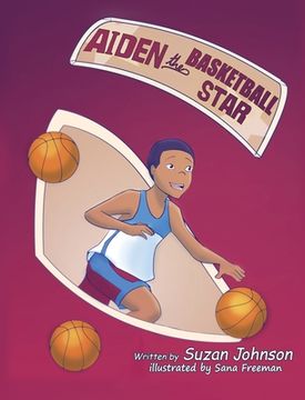 portada Aiden, the Basketball Star! (en Inglés)
