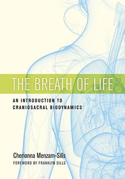 portada The Breath of Life: An Introduction to Craniosacral Biodynamics (en Inglés)