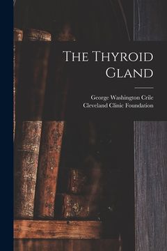 portada The Thyroid Gland (in English)