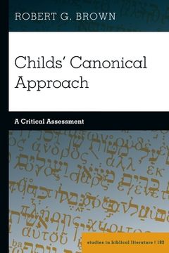 portada Childs' Canonical Approach: A Critical Assessment (in English)