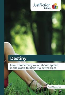 portada Destiny: Love is something we all should spread in the world to make it a better place
