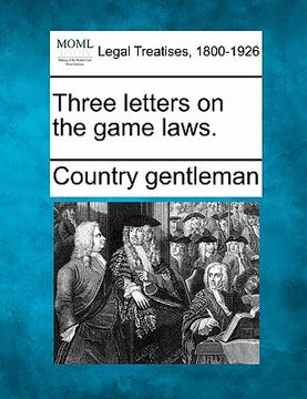 portada three letters on the game laws.