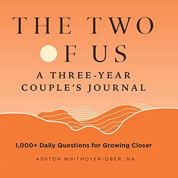 portada The two of us: A Three-Year Couples Journal: 1,000+ Daily Questions for Growing Closer (en Inglés)