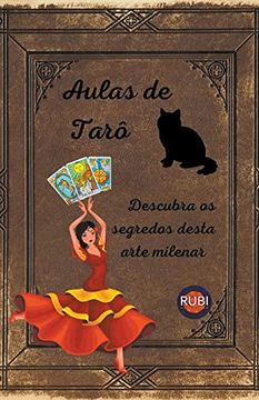portada Aulas de Tarô Descubra os segredos desta arte milenar (in Portuguese)