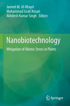 portada Nanobiotechnology: Mitigation of Abiotic Stress in Plants (in English)