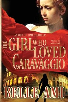 portada The Girl Who Loved Caravaggio (en Inglés)