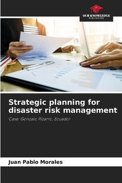 portada Strategic planning for disaster risk management (en Inglés)