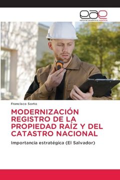 portada Modernización Registro de la Propiedad Raíz y del Catastro Nacional