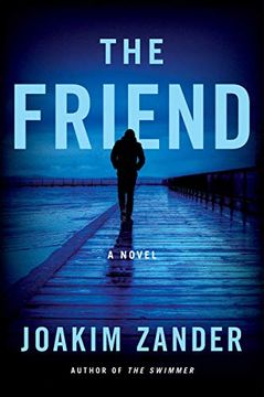 portada The Friend: A Novel (en Inglés)