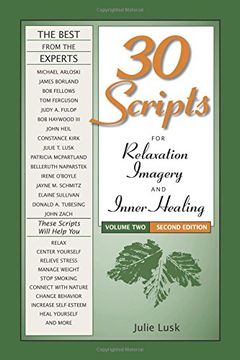 portada 30 Scripts for Relaxation, Imagery & Inner Healing, Volume 2 - Second Edition