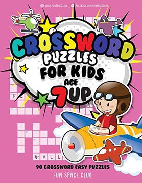 portada Crossword Puzzles for Kids age 7 up: 90 Crossword Easy Puzzle Books for Kids: Volume 5 (Crossword and Word Search Puzzle Books for Kids) (en Inglés)