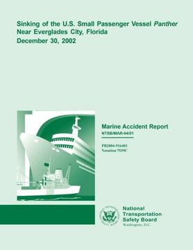 portada Marine Accident Report: Sinking of the U.S. Small Passenger Vessel Panther Near Everglades City, Florida December 30, 2002