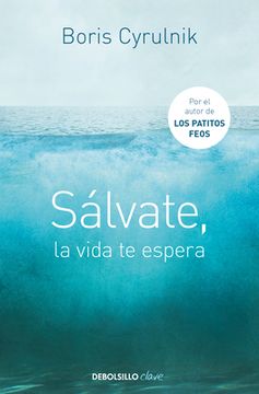 Sálvate, La Vida Te Espera / Save Yourself, Life Awaits You (in Spanish)