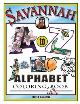 portada Savannah Alphabet Coloring Book: Savannah A to Z (en Inglés)