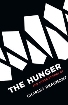 portada The Hunger: and Other Stories (in English)