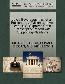 portada joyce beverages, inc., et al., petitioners, v. william j. joyce et al. u.s. supreme court transcript of record with supporting pleadings (en Inglés)