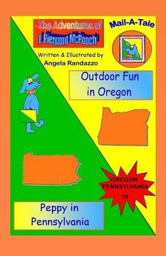 portada Oregon/Pennsylvania: Outdoor Fun in Oregon/Peppy in Pennsylvania (en Inglés)