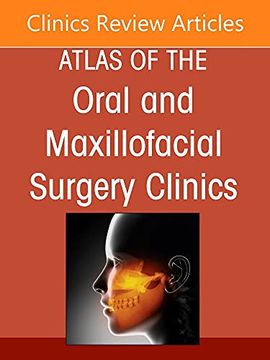 portada Cleft and Craniofacial Surgery, an Issue of Atlas of the Oral & Maxillofacial Surgery Clinics (Volume 30-1) (The Clinics: Internal Medicine, Volume 30-1) (en Inglés)