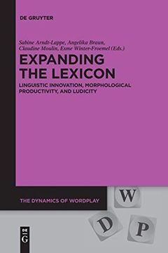 portada Expanding the Lexicon (The Dynamics of Wordplay) [Soft Cover ] (in English)