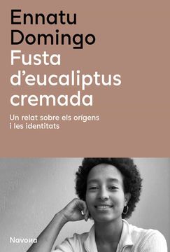 portada Fusta D'Eucaliptus Cremada (Bio) (en Catalá)