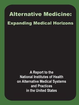 portada Alternative Medicine: Expanding Medical Horizons (in English)