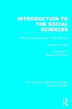 portada Introduction to the Social Sciences (Rle Social Theory): With Special Reference to Their Methods (Routledge Library Editions: Social Theory): (in English)