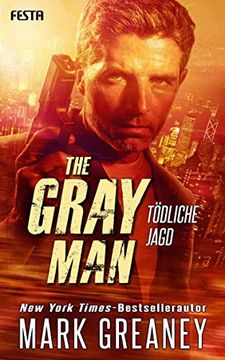 portada The Gray man - Tödliche Jagd (en Alemán)