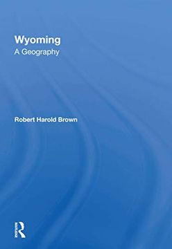 portada Wyoming: A Geography 